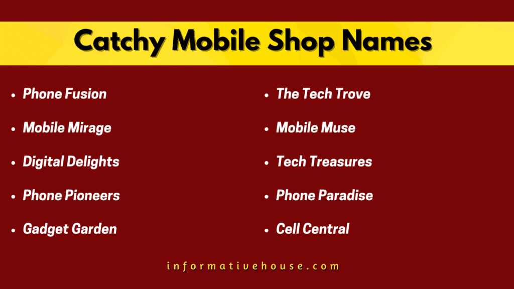 Top 10 Catchy Mobile Shop Names