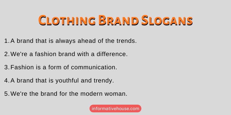 232 Famous Clothing Brand Slogans To Gain Leads Informative House