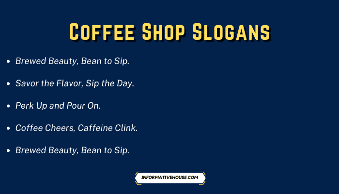 Coffee Shop Slogans