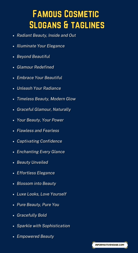 Famous Cosmetic Slogans