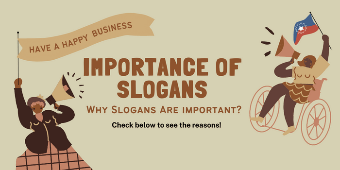 Importance Of Slogans , Why Slogans Are Important