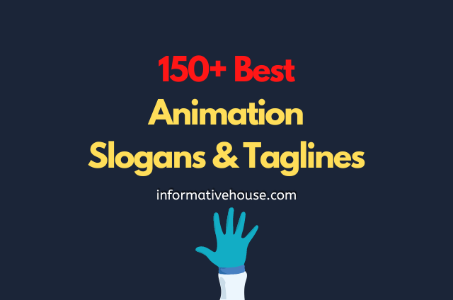 Animation Slogans Ideas