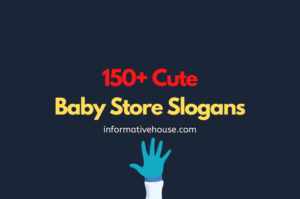 150+ Amazing And Cute Baby Store Slogans - Informative House