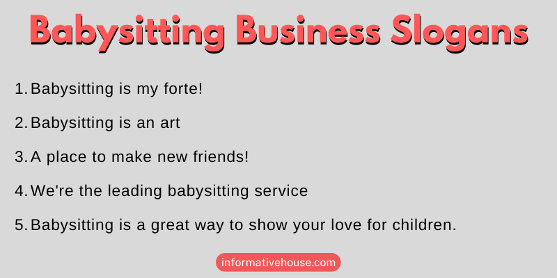 Babysitting Business Slogans