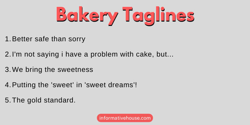 Bakery Taglines