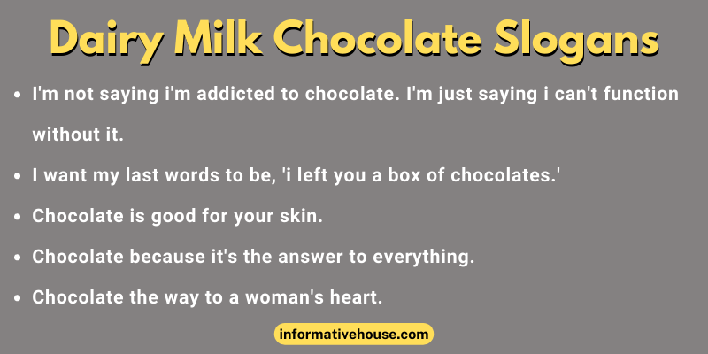 Dairy Milk Chocolate Slogans