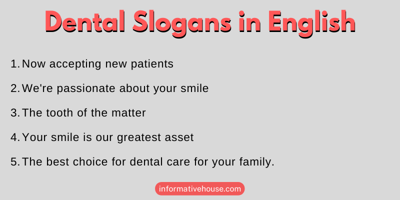 Dental Slogans in English