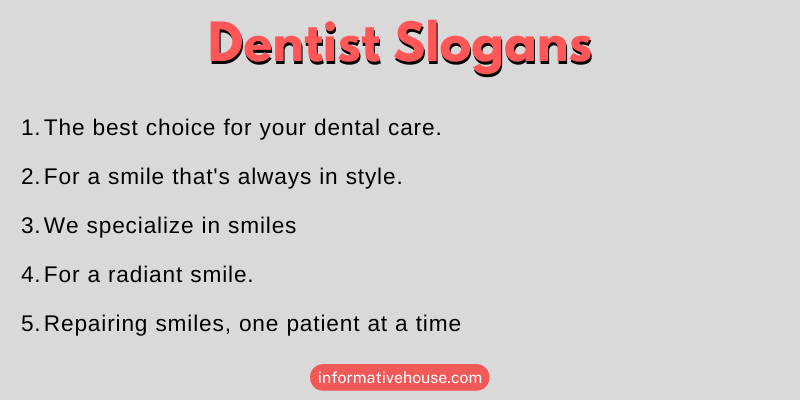 Dentist Slogans