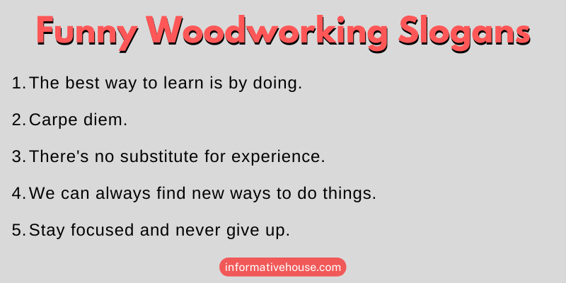 Funny Woodworking Slogans