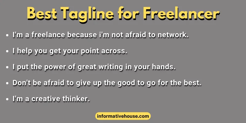 Best Tagline for Freelancer