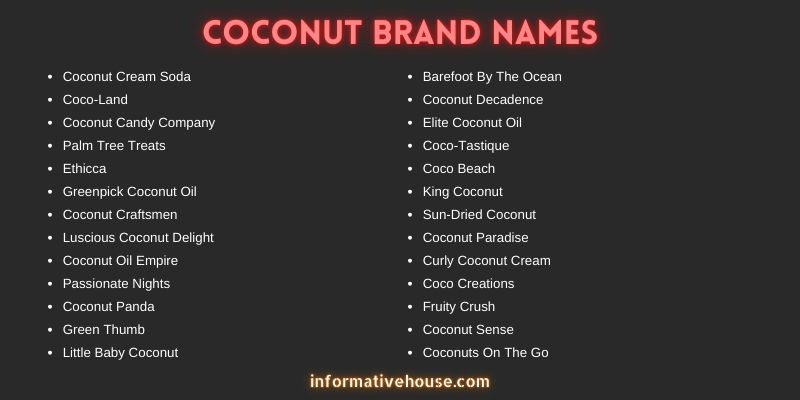 Coconut Brand Names