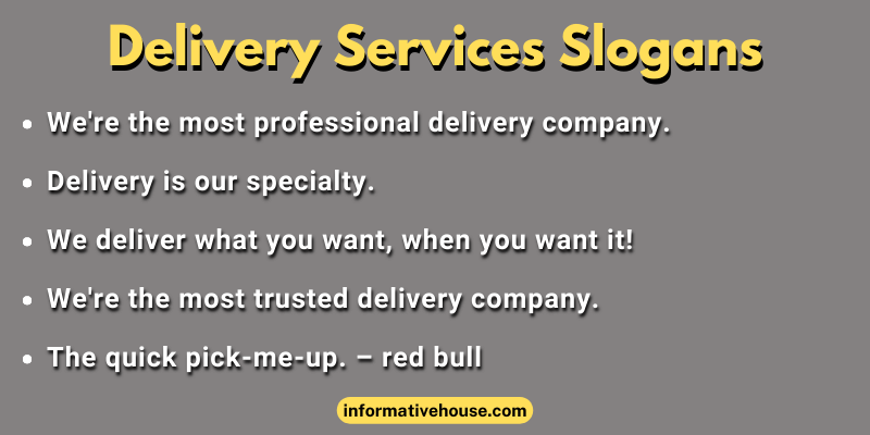 Delivery Services Slogans