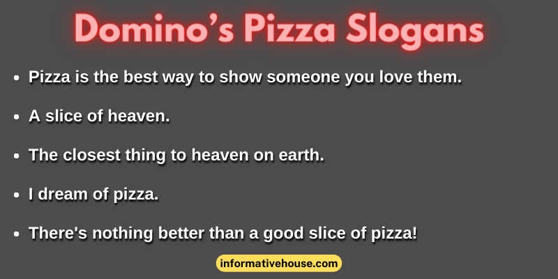 Domino’s Pizza Slogans
