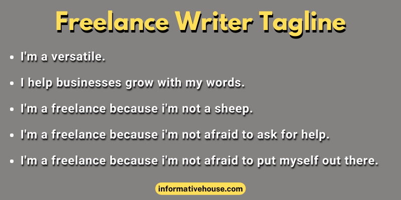 Freelance Writer Tagline