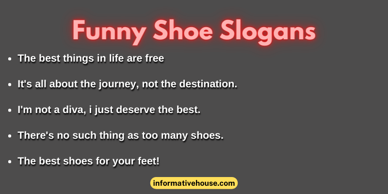 Funny Shoe Slogans