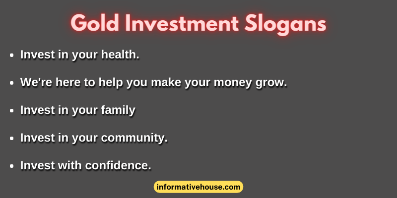 Gold Investment Slogans