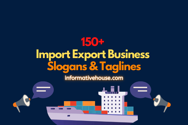 Import Export Business Slogans Ideas