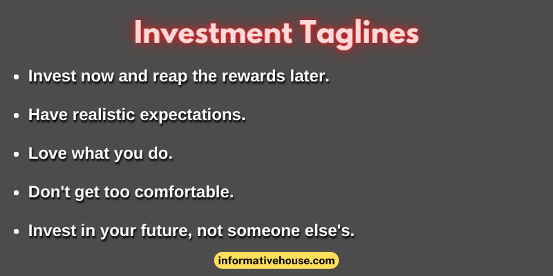 Investment Taglines