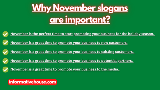 Why November slogans are important