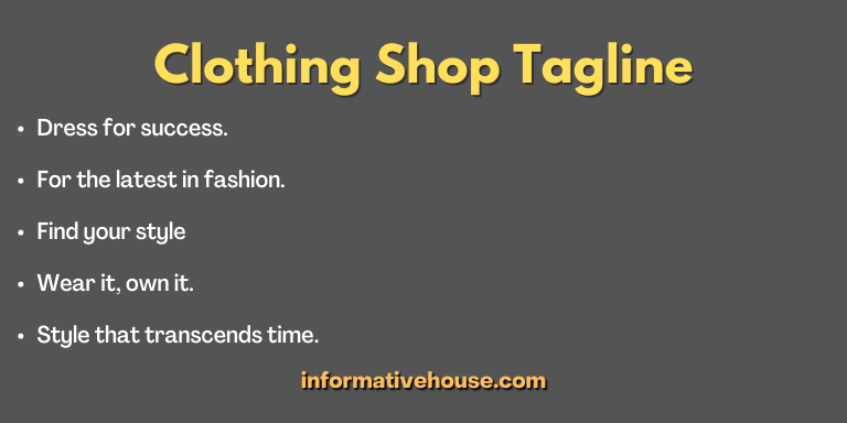 Clothing Shop Tagline