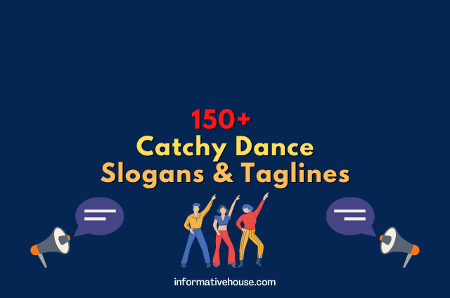 Dance Slogans Ideas