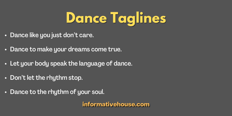Dance Taglines