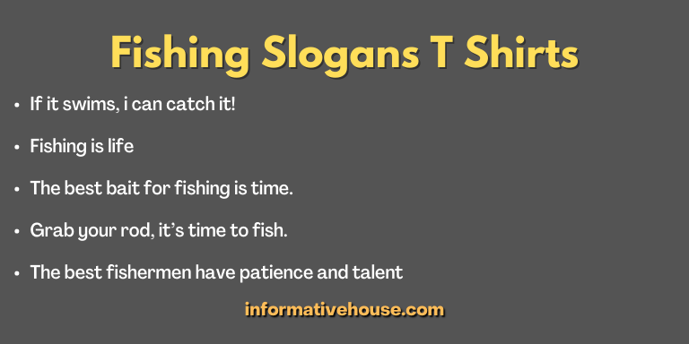 Fishing Slogans T Shirts