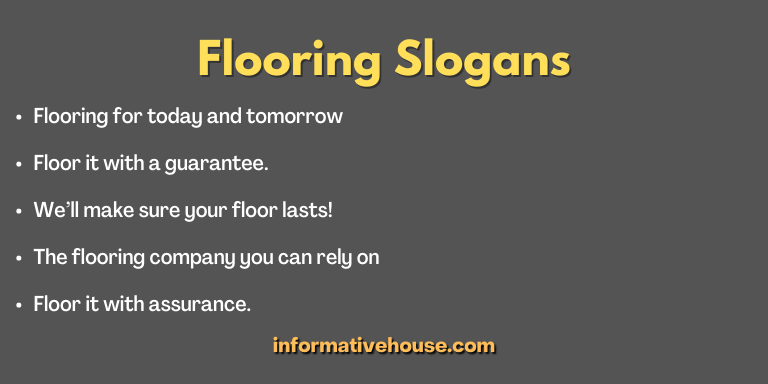 Flooring Slogans