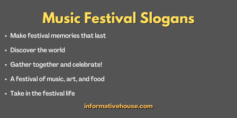 Music Festival Slogans