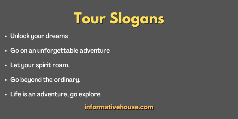 Tour Slogans