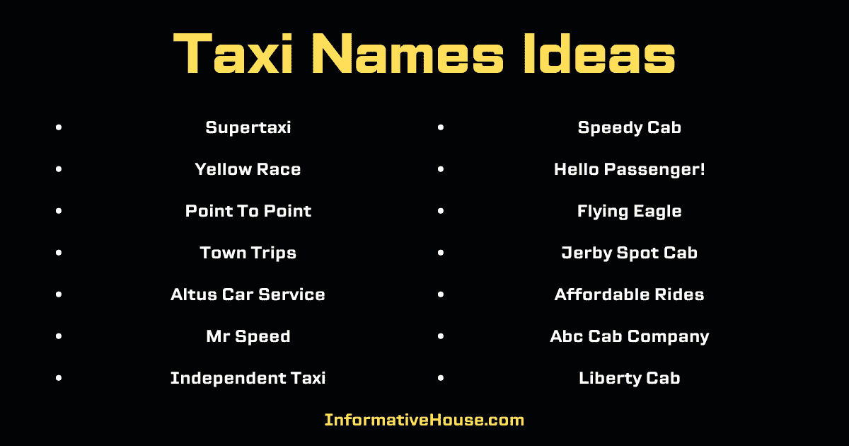 399 The Most Catchy And Funny Taxi Names Ideas For Companies Informative House