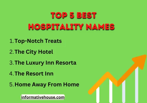 Top 5 best hospitality names