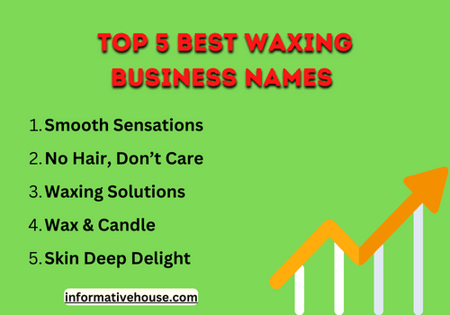 Top 5 best waxing business names