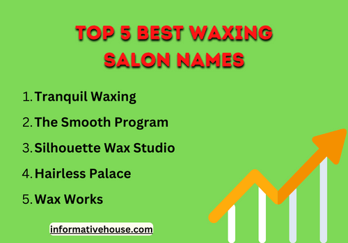 Top 5 best waxing salon names
