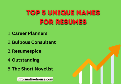 top 5 Unique Names for Resumes