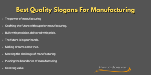 150+ The Best Manufacturing Slogans For Quality Guarantee - Informative ...