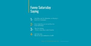 Funny Saturday Saying