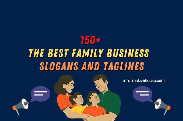 Family Business Slogans Ideas