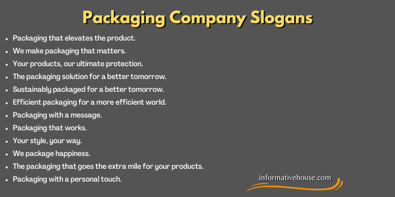 Packaging Company Slogans