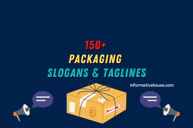 Packaging Slogans Ideas