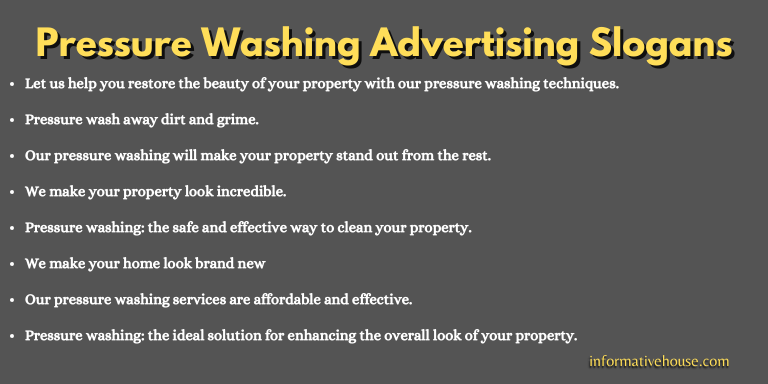 Pressure Washing Advertising Slogans