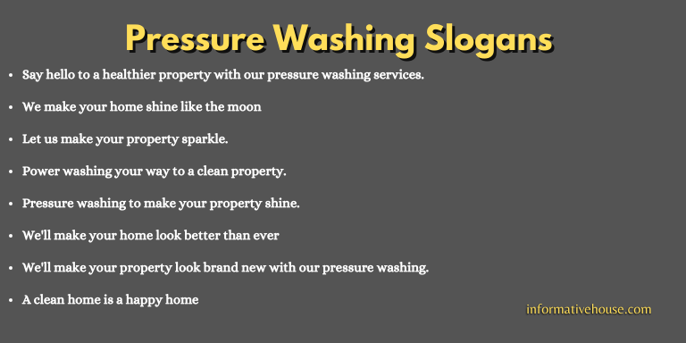 Pressure Washing Slogans