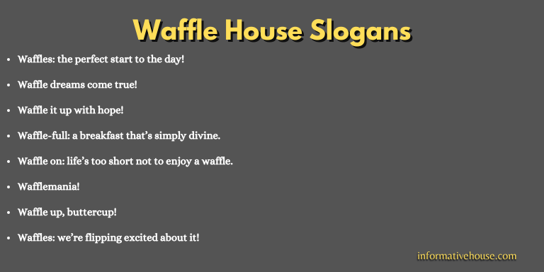 Waffle House Slogans