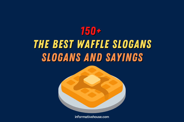 Waffle Slogans Ideas