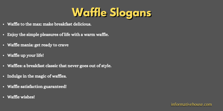 Waffle Slogans