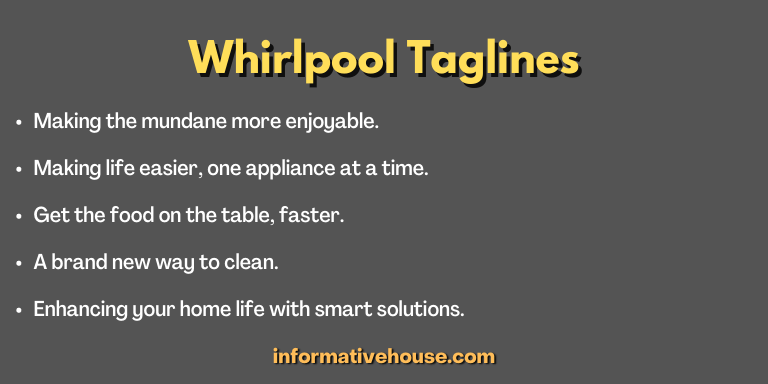 Whirlpool Taglines
