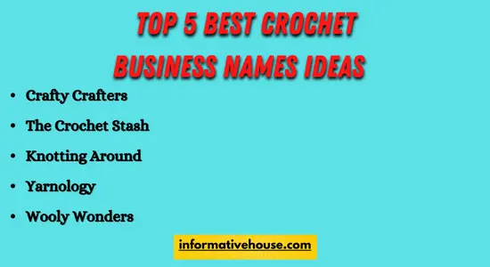 top 5 best crochet business names ideas