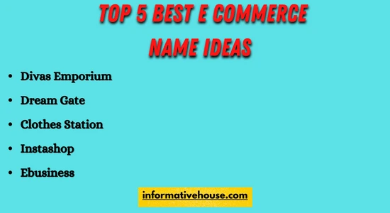 top 5 best e commerce name ideas