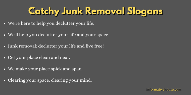Catchy Junk Removal Slogans