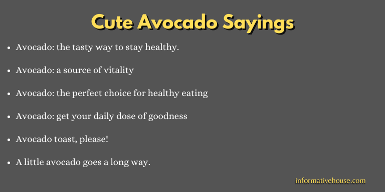 Cute Avocado Sayings